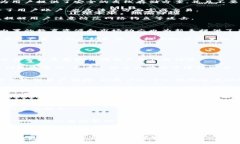   TP钱包：数字资产管理的最佳选择 /  guanjianci